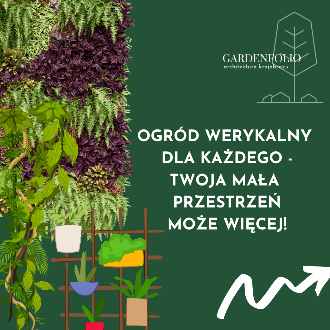 OGRÓD WERTYKALNY DLA KAŻDEGO